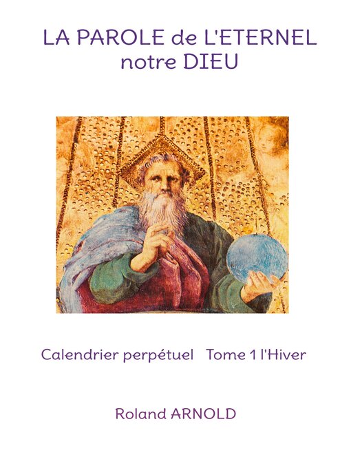 Title details for LA PAROLE de L'ETERNEL notre DIEU by Roland ARNOLD - Wait list